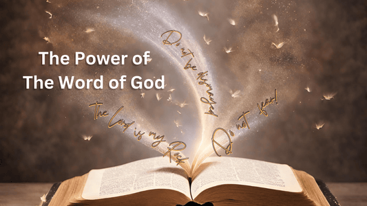The Power of The Word of God - 2FruitBearers