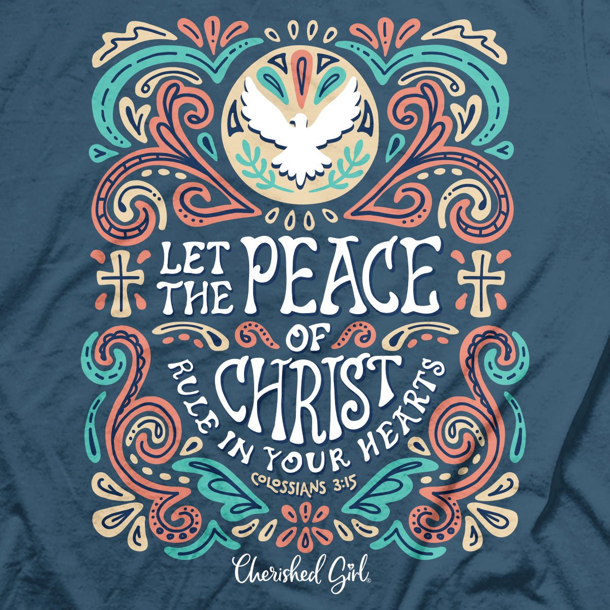 Cherished Girl Womens T-Shirt Peace Of Christ | Women's T-Shirts | 4