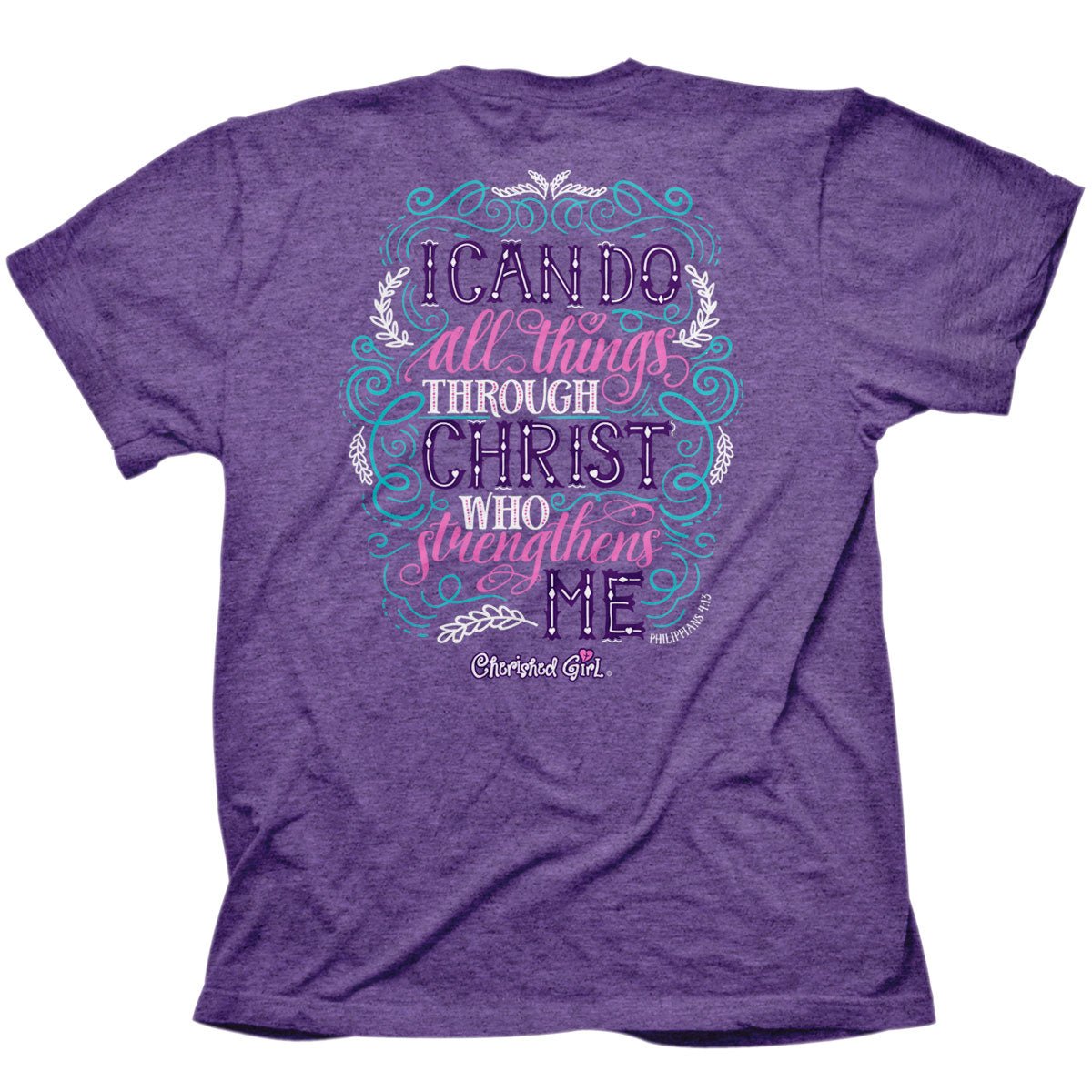 Cherished Girl Womens T-Shirt Through Christ | Women's T-Shirts | 2