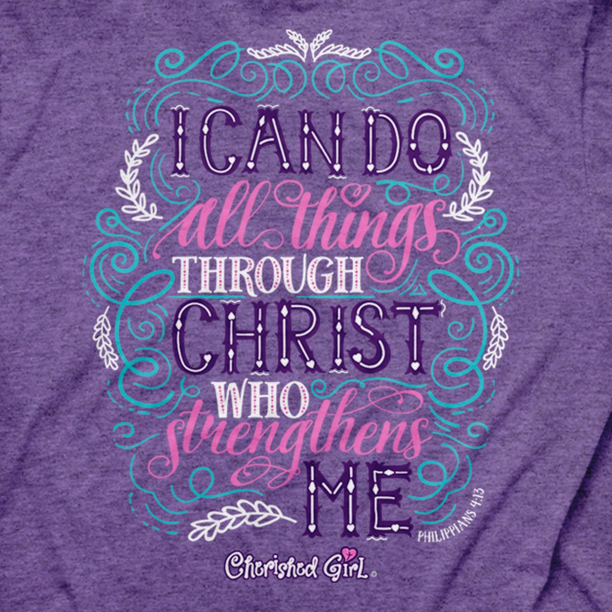 Cherished Girl Womens T-Shirt Through Christ | Women's T-Shirts | 4