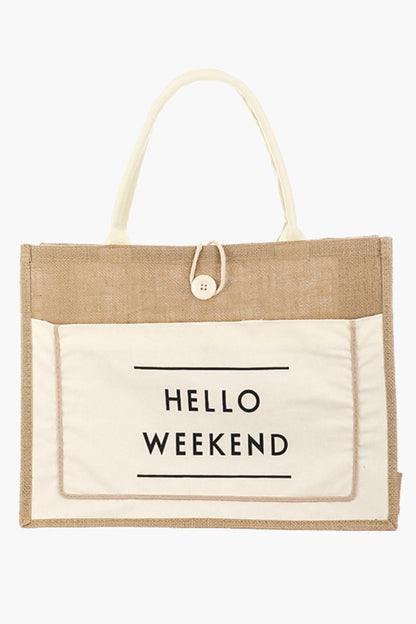 Fame Hello Weekend Burlap Tote Bag | | 7