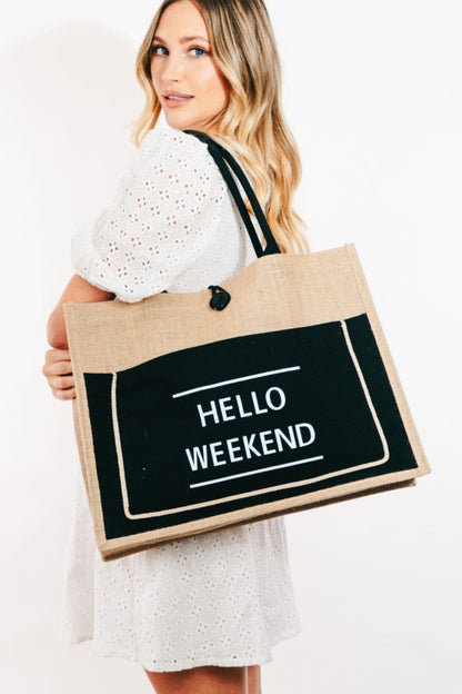 Fame Hello Weekend Burlap Tote Bag | | 6