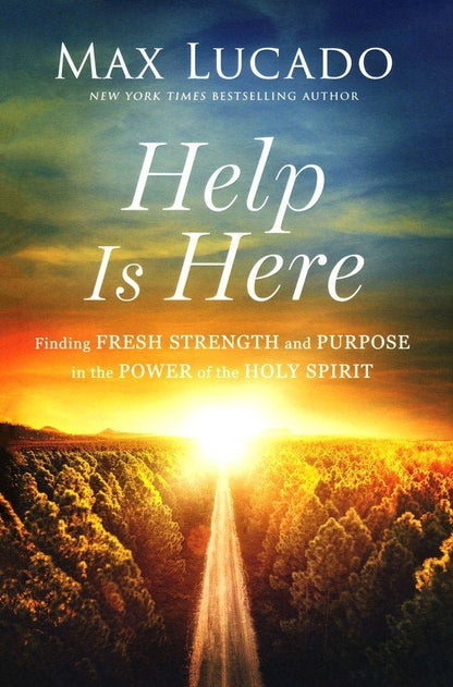 Help is Here: Finding Fresh Strength and Purpose in the Power of the Holy Spirit | Devotionals | 1