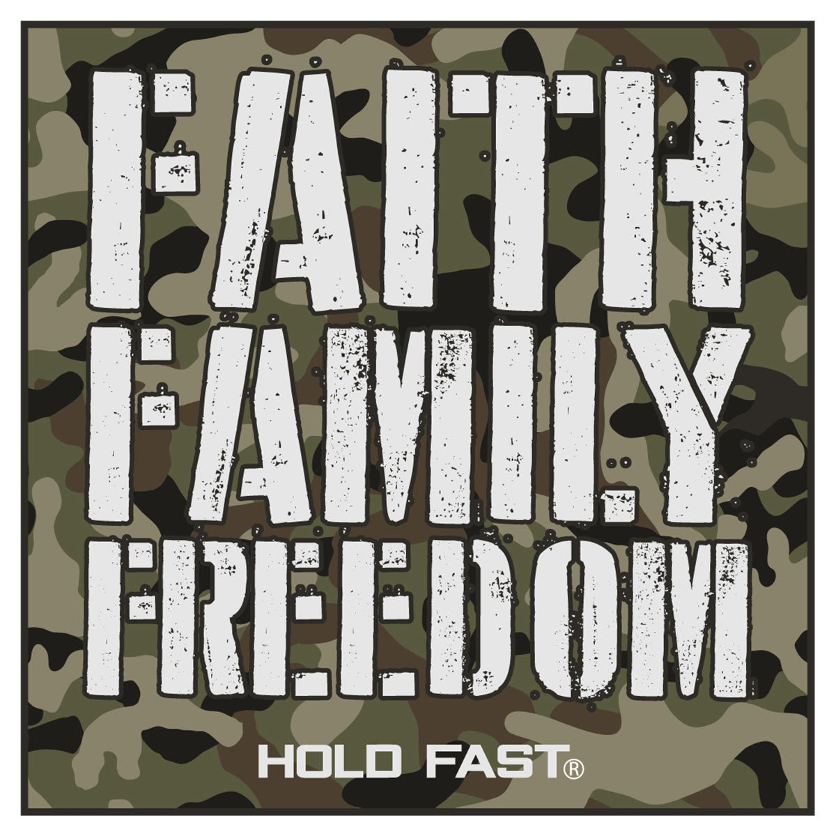 HOLD FAST Faith Family Freedom Camo Sticker | Stickers | 1