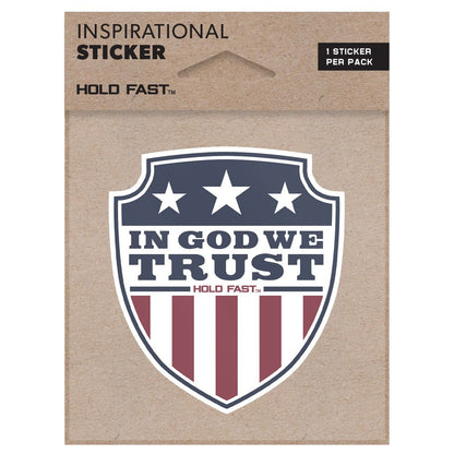 HOLD FAST In God We Trust Shield Sticker | Stickers | 1