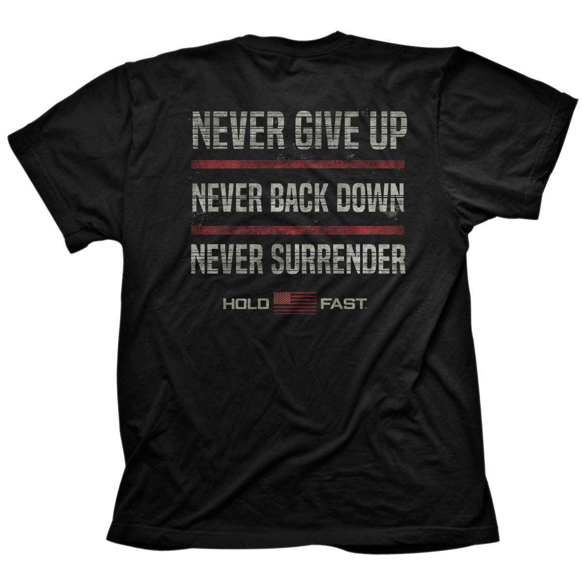 HOLD FAST Mens T-Shirt Never Give Up | T-Shirts | 2