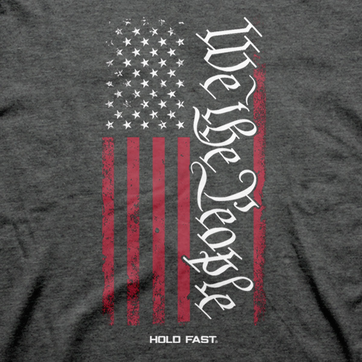 HOLD FAST Mens T-Shirt We The People Flag | T-Shirts | 3