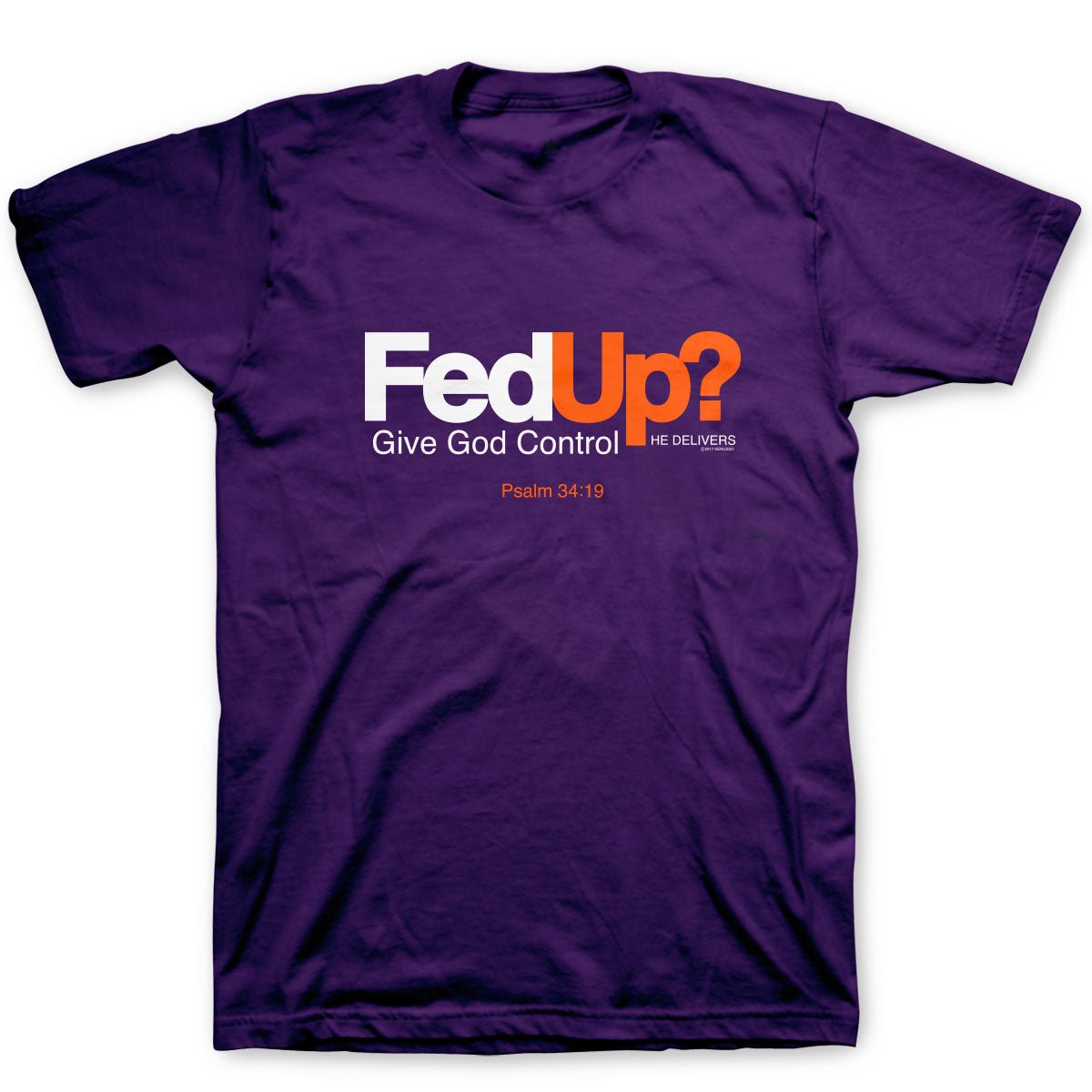 Kerusso Christian T-Shirt Fed Up? | Unisex T-Shirts | 2