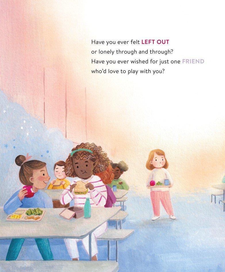 You'll Always Have a Friend: What to Do When the Lonelies Come | Kids Books | 4