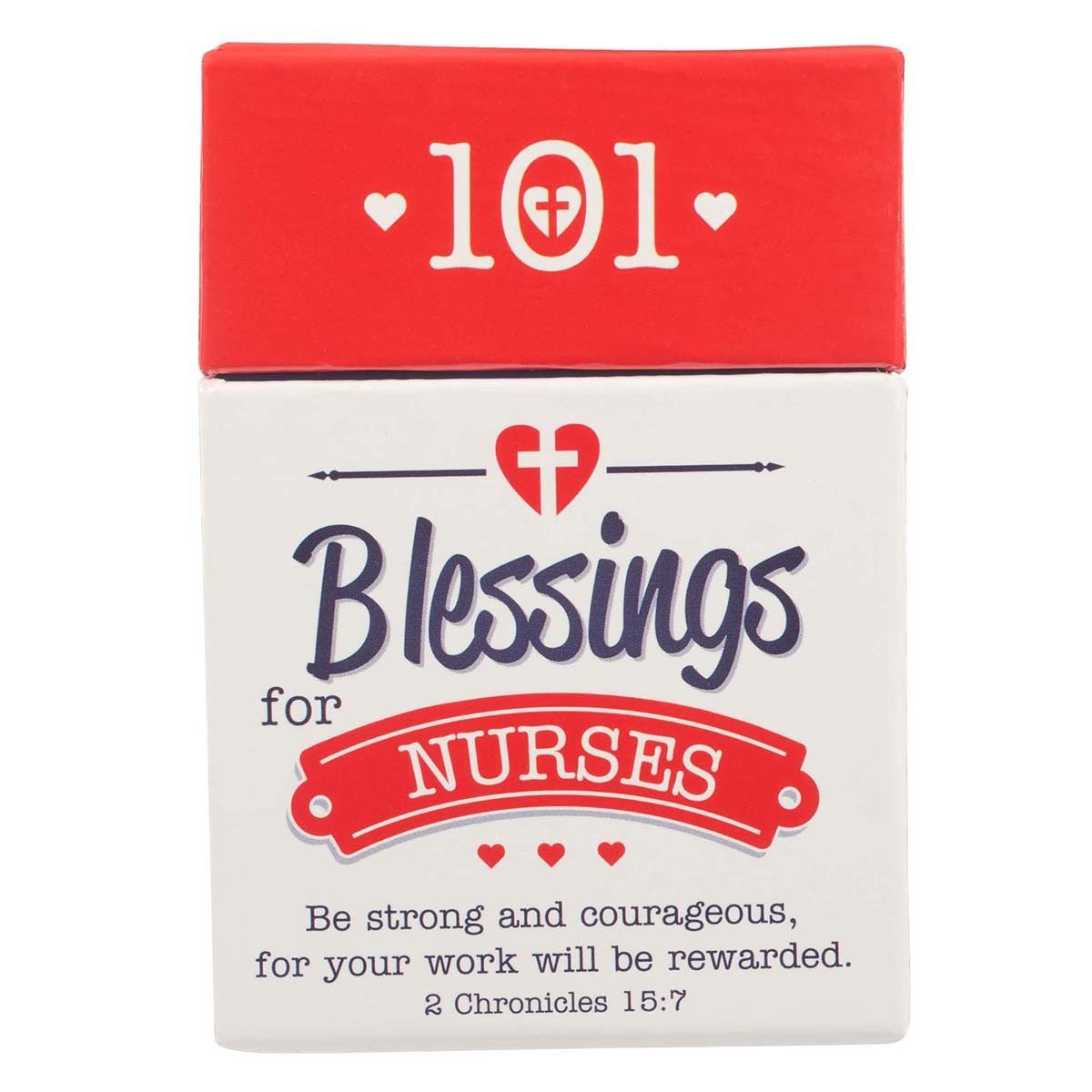 101 Blessings for Nurses Box of Blessings - 2 Chronicles 15:7 | 2FruitBearers