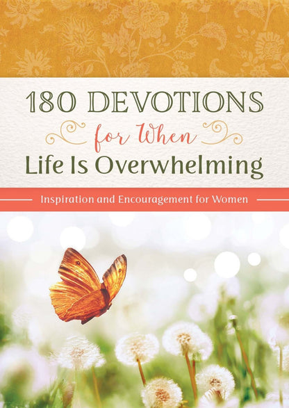 180 Devotions for When Life Is Overwhelming | 2FruitBearers