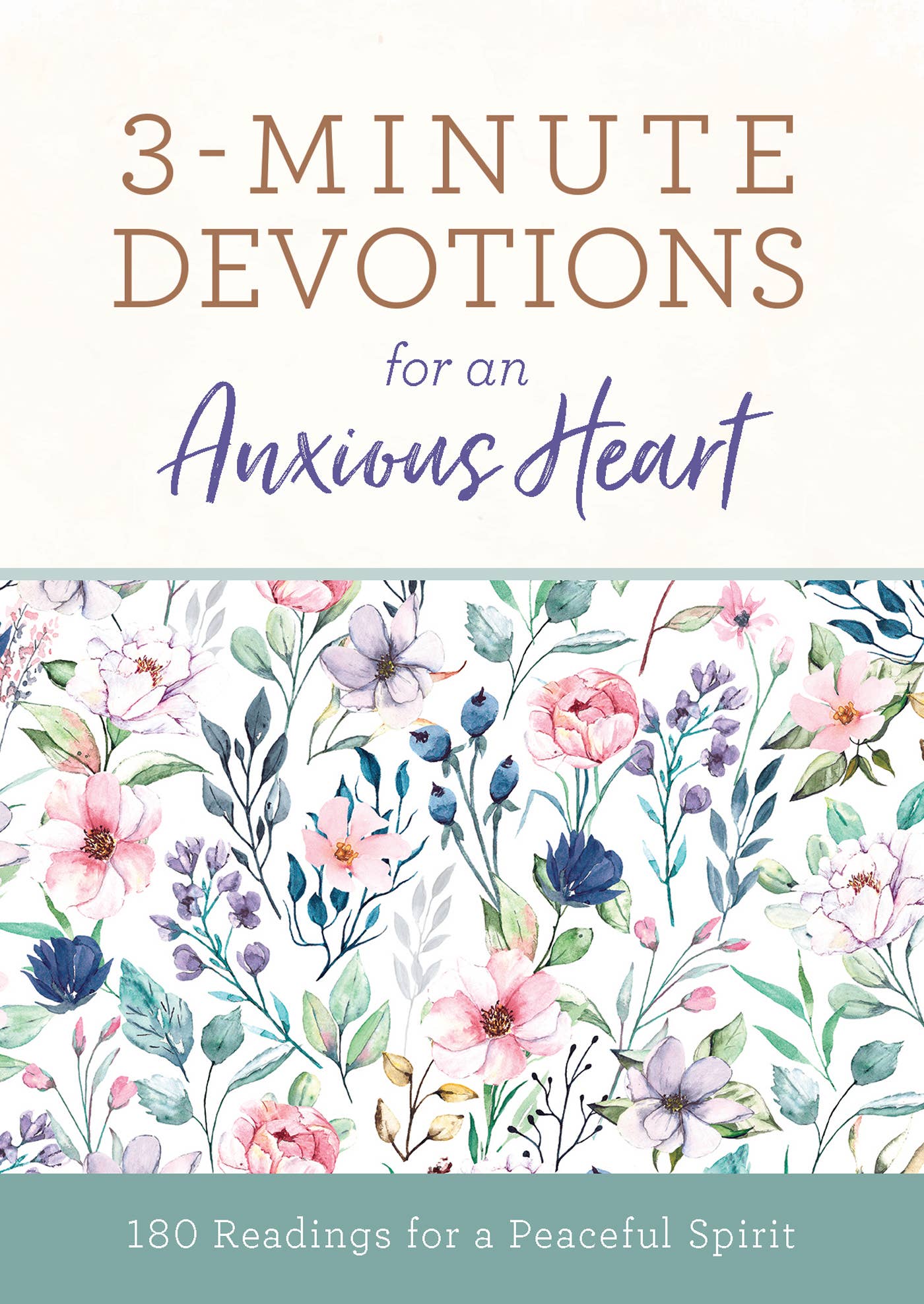 3-Minute Devotions for an Anxious Heart | 2FruitBearers