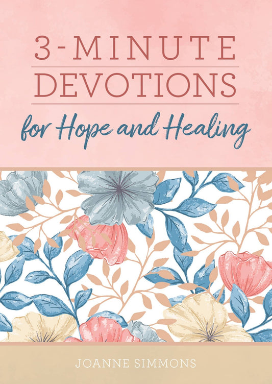 3-Minute Devotions for Hope and Healing | 2FruitBearers