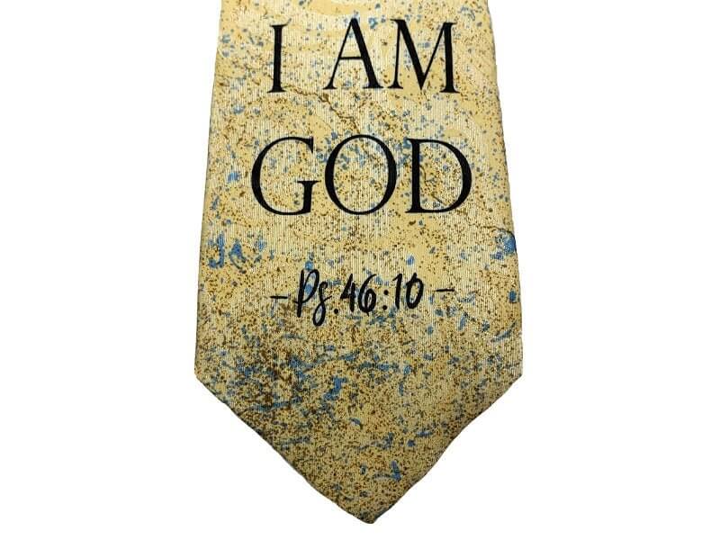 Be Still & Know I Am God Polyester Tie | 2FruitBearers