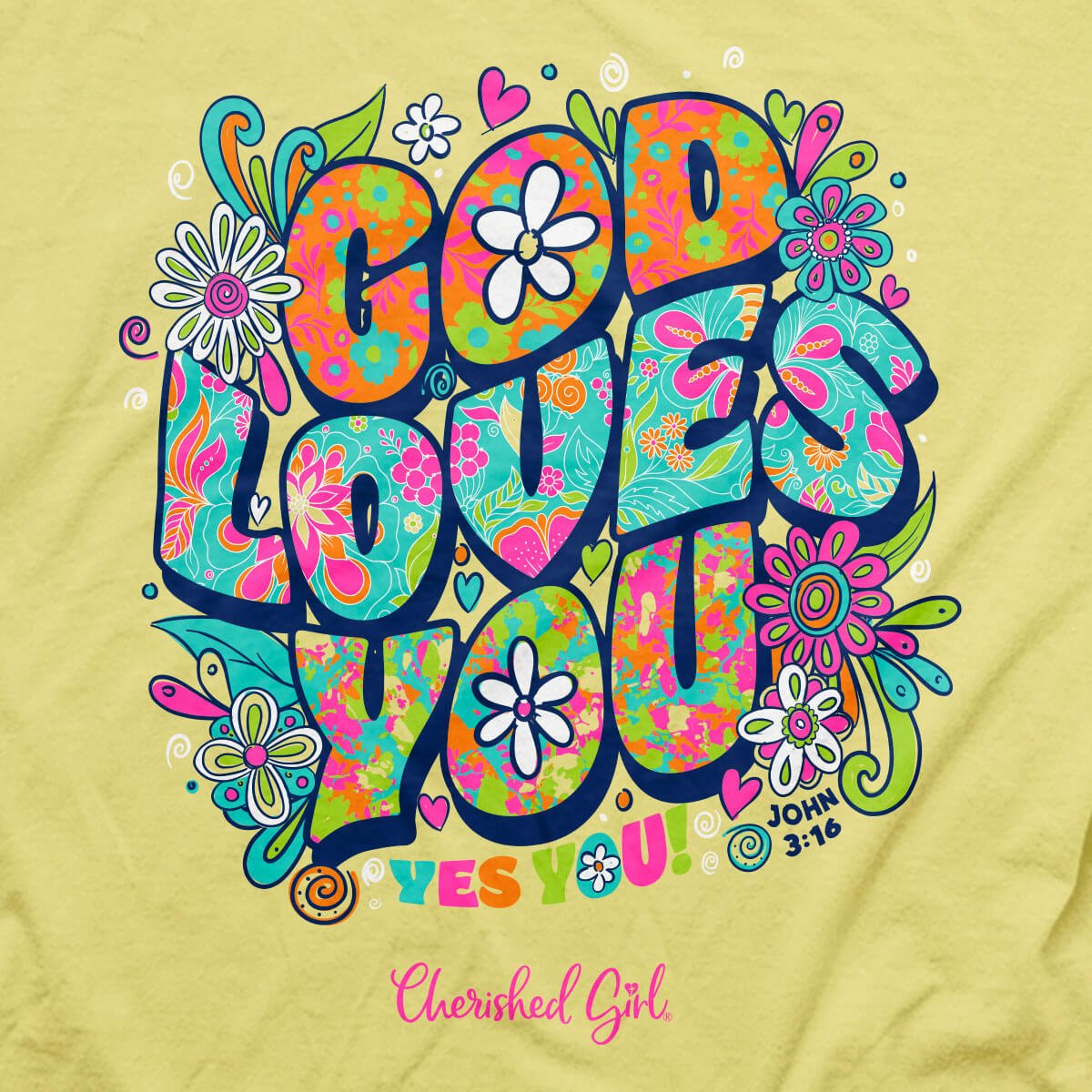 Cherished Girl Womens T-Shirt God Loves You | 2FruitBearers
