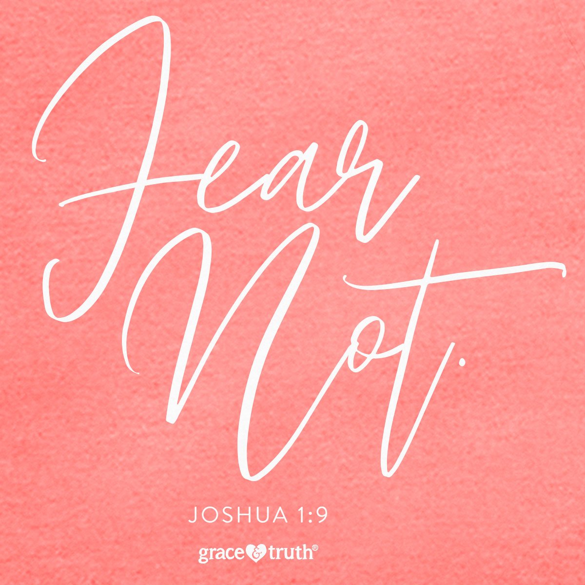 grace & truth Womens T-Shirt Fear Not Script | 2FruitBearers