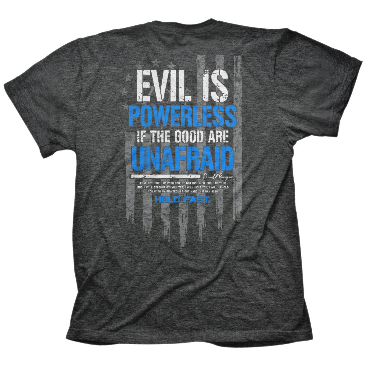 HOLD FAST Mens T-Shirt Evil Is Powerless | 2FruitBearers