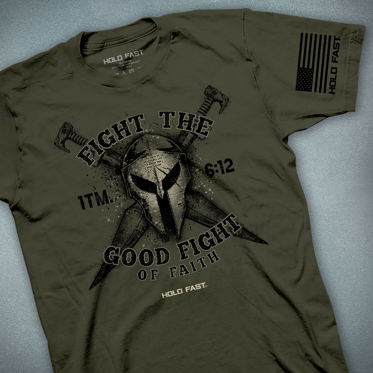HOLD FAST Mens T-Shirt Fight The Good Fight | 2FruitBearers