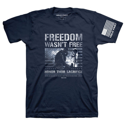 HOLD FAST Mens T-Shirt Freedom Wasn't Free | 2FruitBearers
