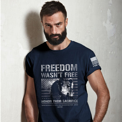 HOLD FAST Mens T-Shirt Freedom Wasn't Free | 2FruitBearers