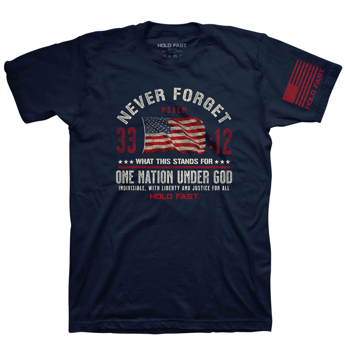 HOLD FAST Mens T-Shirt Never Forget | 2FruitBearers