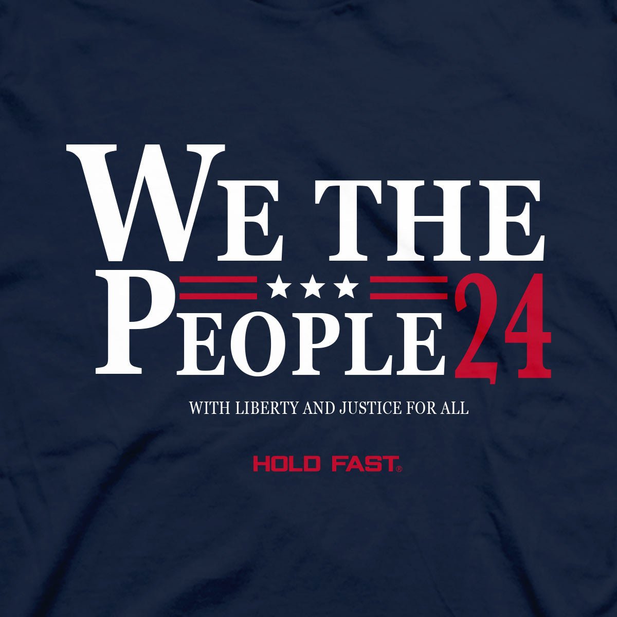 HOLD FAST Mens T-Shirt We The People 24 | 2FruitBearers