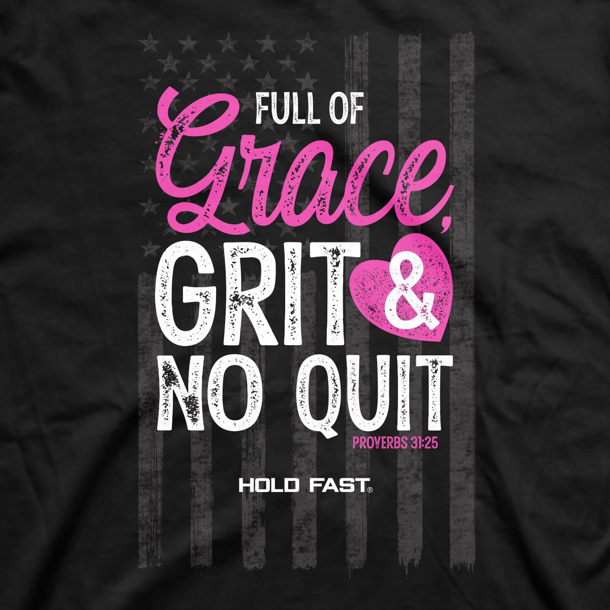 HOLD FAST Womens T-Shirt Grace & Grit | 2FruitBearers