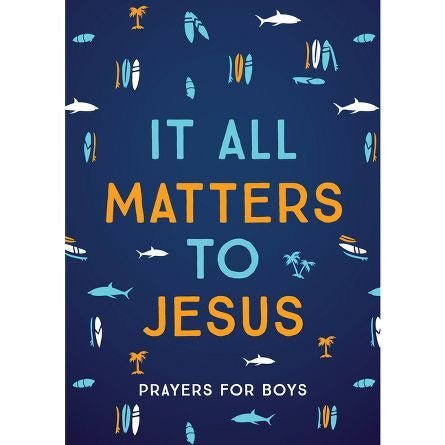 It All Matters to Jesus For Boys Devotional | 2FruitBearers