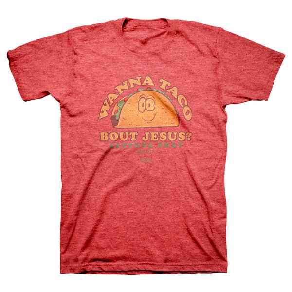 Kerusso Christian T-Shirt Wanna Taco | 2FruitBearers