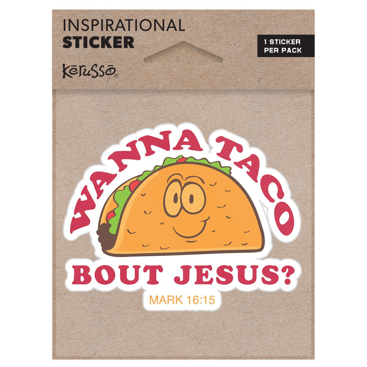 Kerusso Sticker Wanna Taco | 2FruitBearers