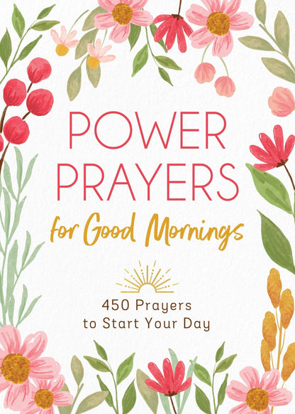 Power Prayers for Good Mornings | 2FruitBearers