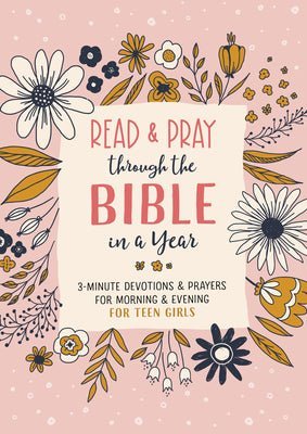 Read and Pray through the Bible in a Year for Teen Girls | 2FruitBearers