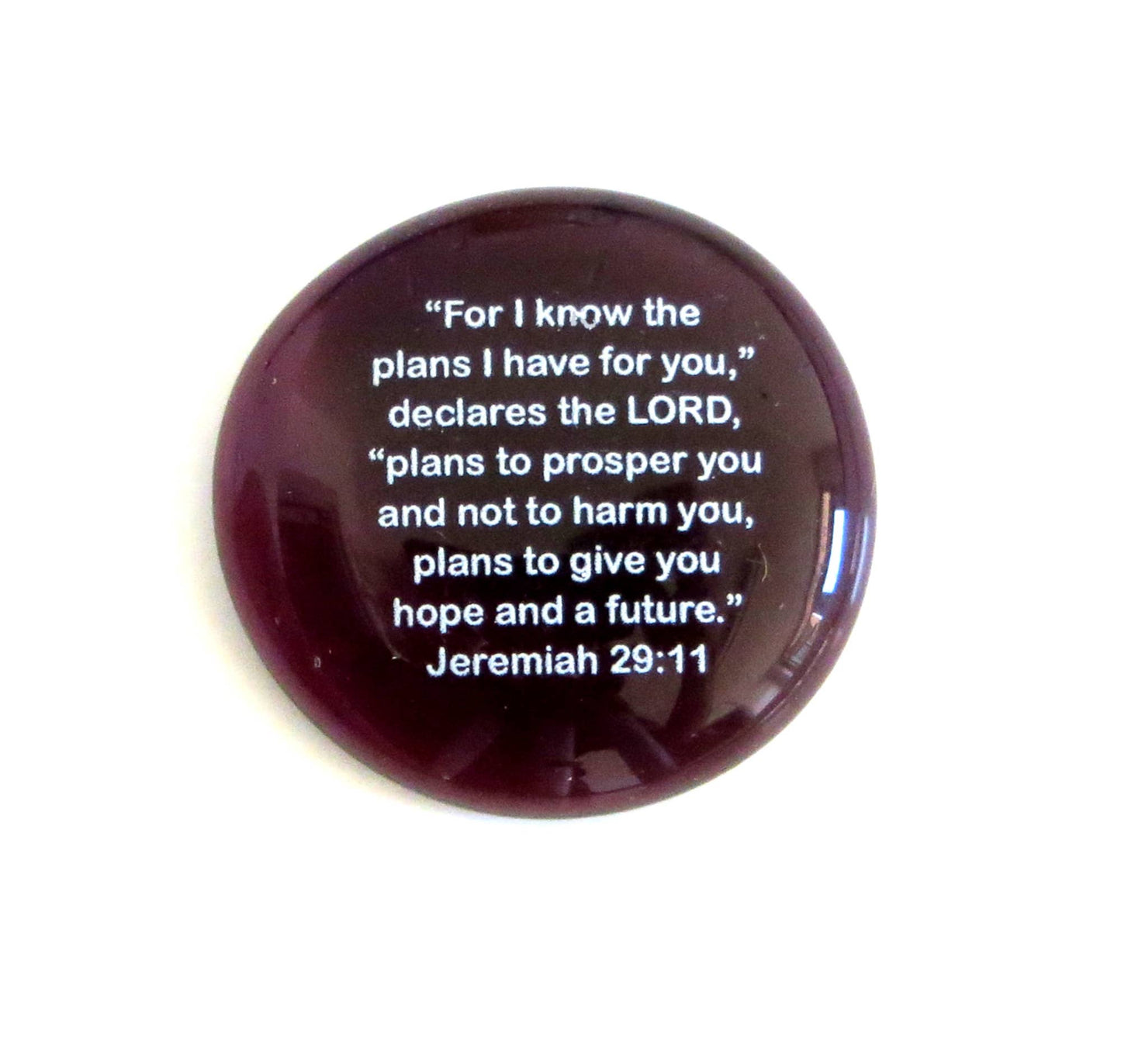 Scripture Stone: For I Know The Plans... Jeremiah 29:11 | 2FruitBearers