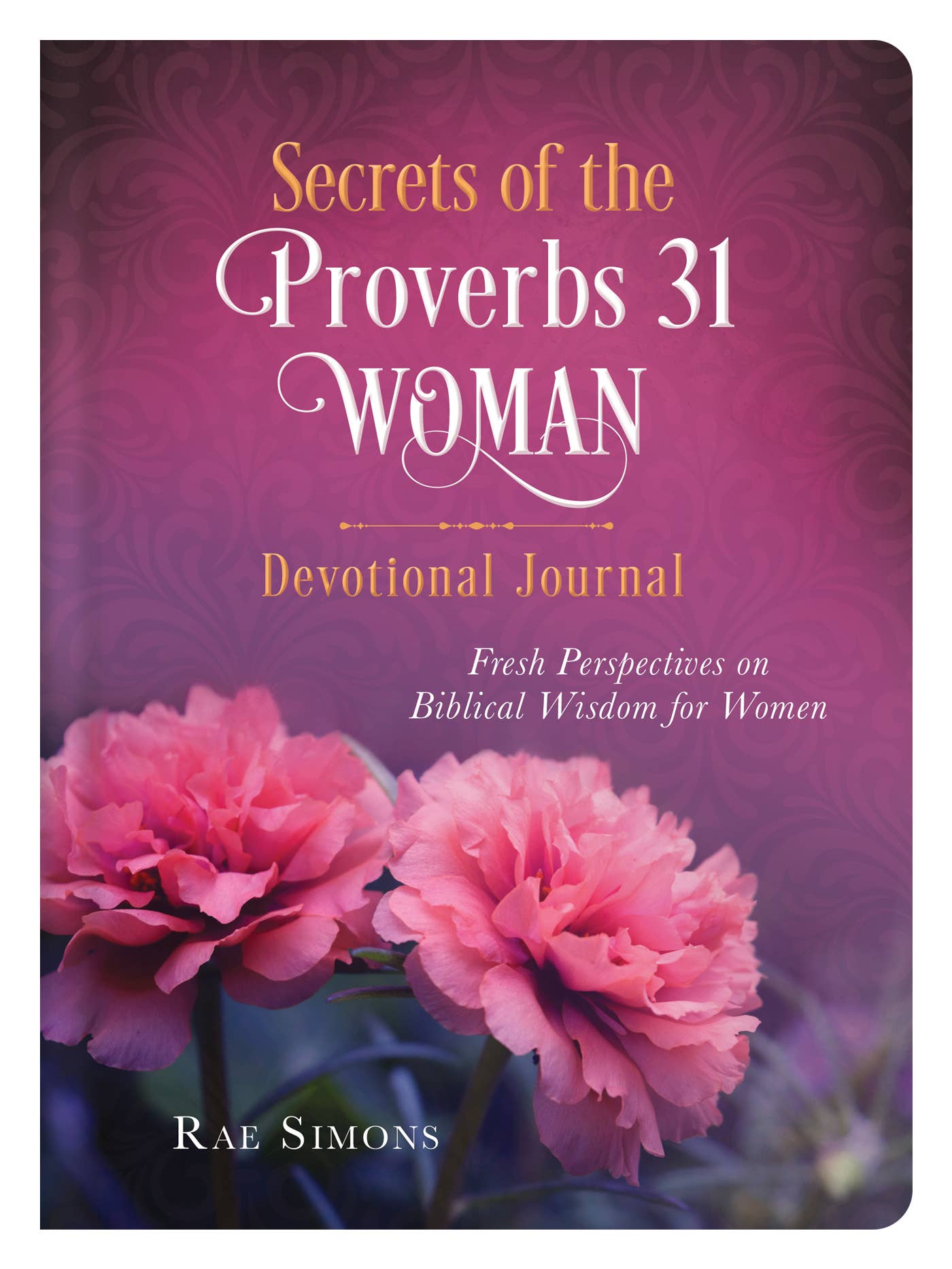 Secrets of the Proverbs 31 Woman Devotional Journal | 2FruitBearers