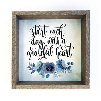 Start Each Day with A Grateful Heart Blue Small Canvas Sign | 2FruitBearers