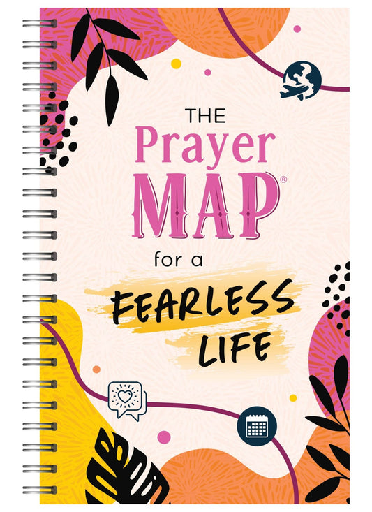 The Prayer Map for a Fearless Life | 2FruitBearers